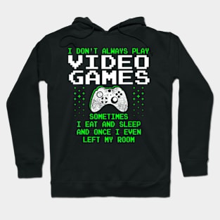 Play Video Games for Men Gaming Hoodie